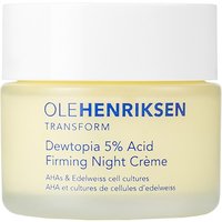 OLEHENRIKSEN Dewtopia 5% Acid Firming Night Crème - Ujędrniający krem na noc
