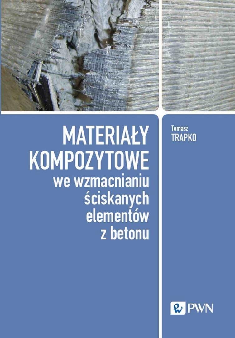 R.E.I.S. Materiały kompozytowe we wzmacnianiu ściskanych...
