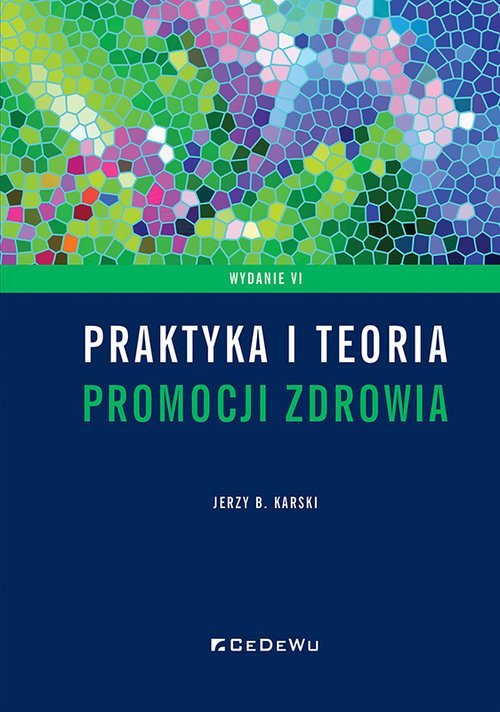 CeDeWu Praktyka i teoria promocji zdrowia