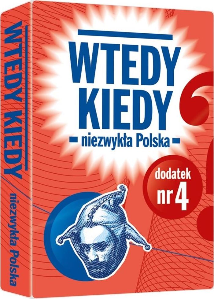 Wtedy Kiedy: Niezwykła Polska