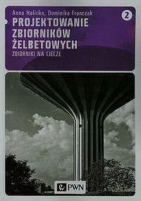 Kita Projektowanie zbiorników żelbetowych T.2