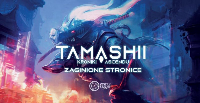 GRA TAMASHII: ZAGINIONE STRONICE (STRETCH GOALS) dodatek - AWAKEN REALMS