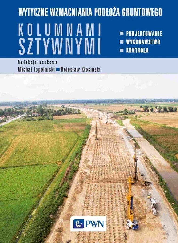 Kita Wytyczne wzmacniania podłoża gruntowego kolumnam.