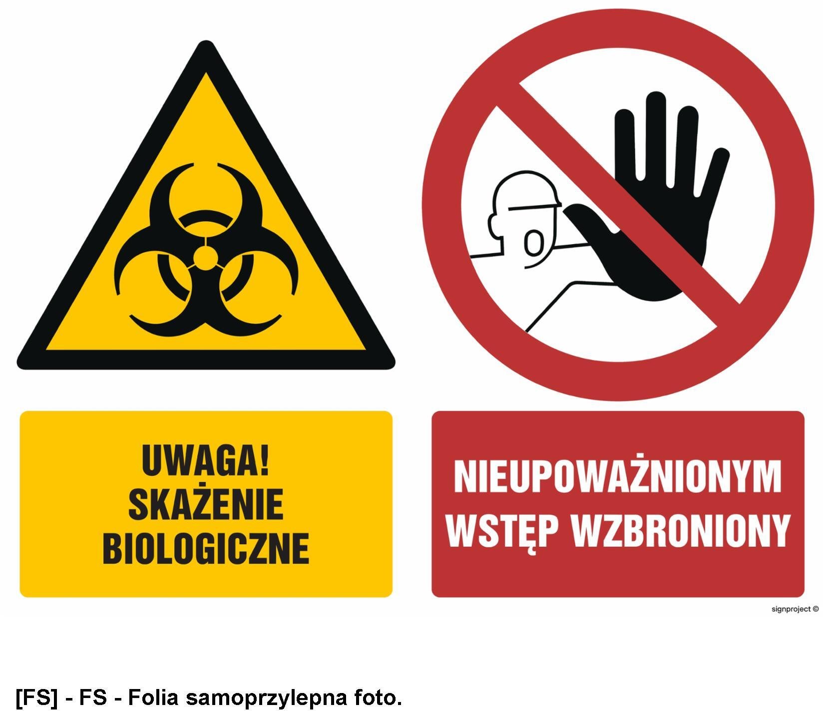TD Systems Attention biological contamination Unauthorized entry prohibited 1000x750