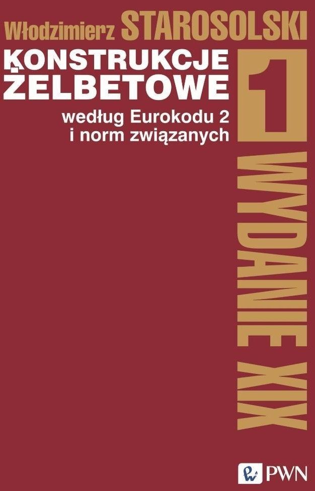 PWN Konstrukcje żelbetowe according to Eurocode 2... T.1