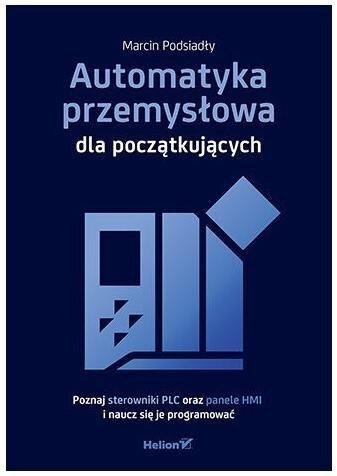 Automatyka przemysłowa dla początkujących