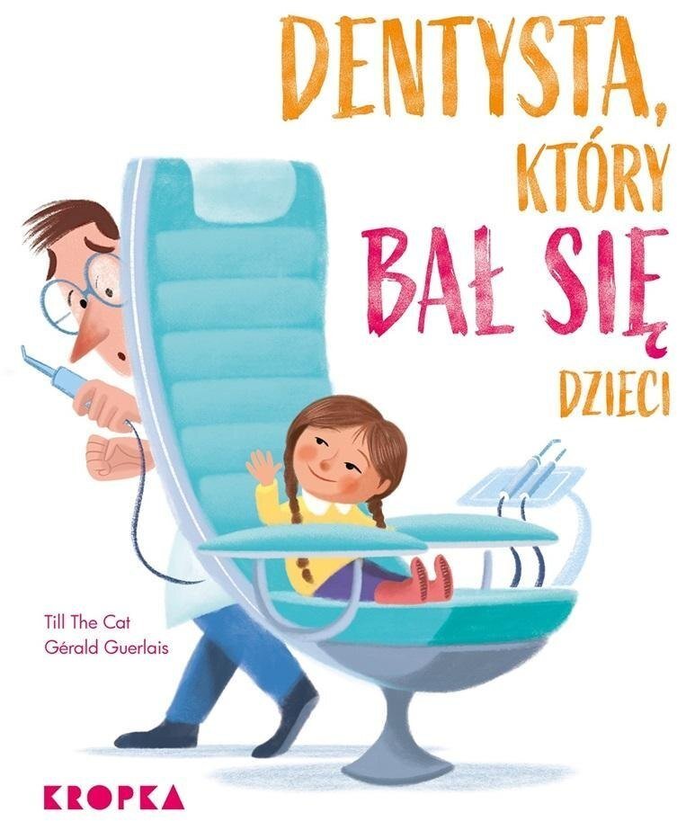eSPe Dentysta, który bał się dzieci
