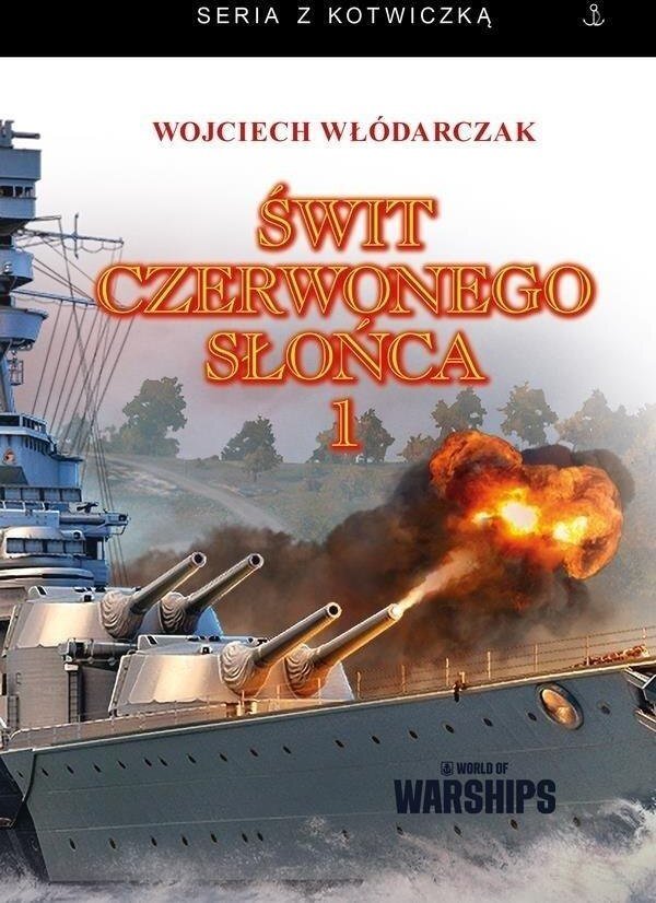 Świt Czerwonego Słońca T.1 w.2