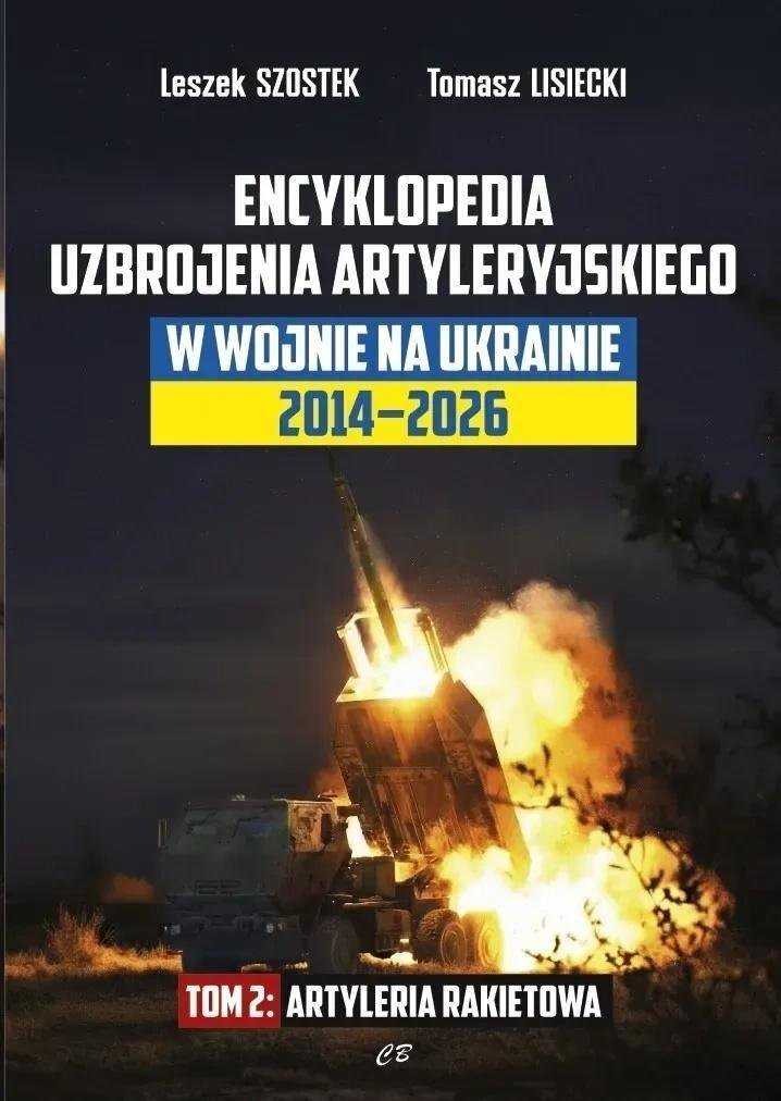 CB Agencja Wydawnicza Encyklopedia uzbrojenia artyleryjskiego w wojnie.. EDUKAMP (9788373394117)
