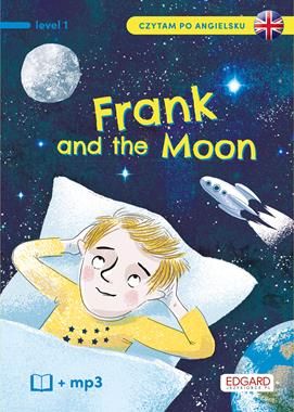 Edgard Frank and The Moon/Frank i Księżyc
