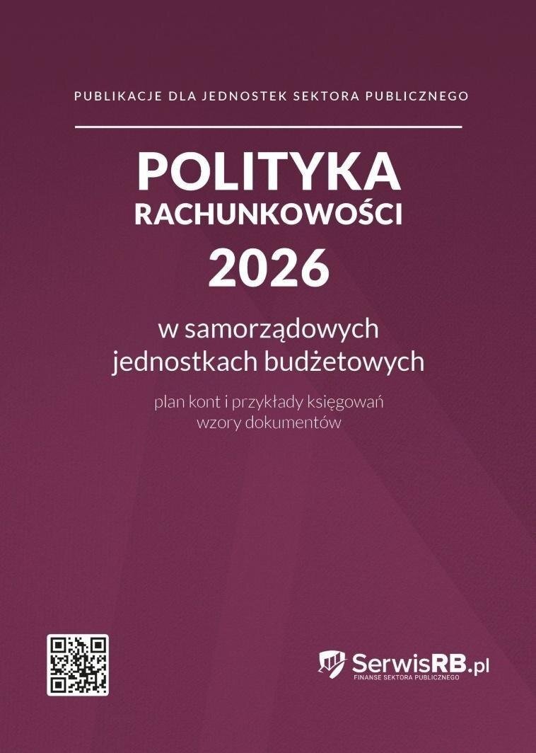 Program Wiedza i Praktyka Polityka rachunkowości 2026 w samorządowych...
