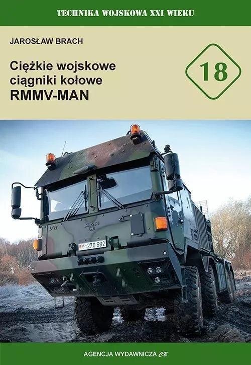 CB Agencja Wydawnicza Ciężkie wojskowe ciągniki kołowe RMMV-MAN EDUKAMP (9788373394186)