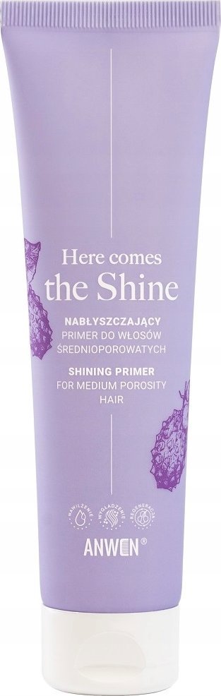 Anwen ANWEN_Here Comes The Shine nabłyszczający primer do włosów średnioporowatych 100ml